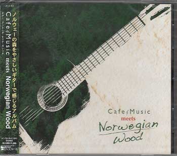 Cafe Music meets Norwegian Wood ／ Antonio Mori