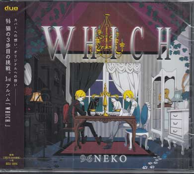 WHICH ／ 96NEKO CD