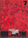 ͂炭זEBLACK 7iSYŁj [DVD]