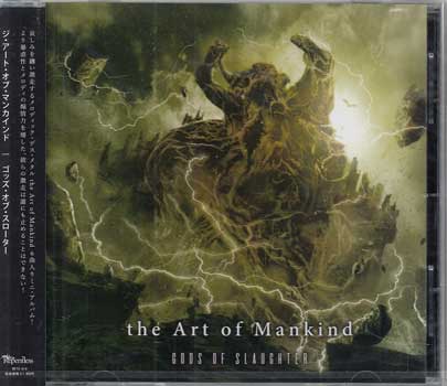 Gods of Slaughter ／ ジ・アート・オブ・マンカインド [CD]