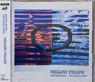 MELLOW FELLOW  DOPING PANDAthe band apart [CDBlu-ray]11Υݥ10ܡ