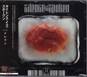 イレブン ／ サイレンス・イズ・スポークン [CD]