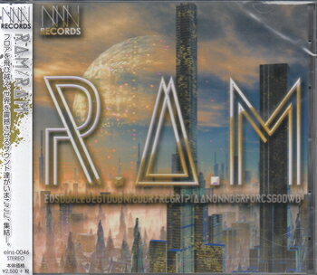 【ストーリー】世界中のゲーム&ダンスミュージック・ファンを魅了する 日本を代表するサウンドクリエーター「RAM(ラム)」 前作「N.N.N」に引き続き、待望のニューアルバム。 そのタイトルの真意とは?! 謎のベールに包まれたアルバムが今解き放たれる。 【収録内容】 01.E.D.S 02.B.D.O 03.L.E.O 04.E.G.T 05.D.U.B 06.N.I.C 07.D.D.R 08.F.R.C 09.G.R.T 10.P.I.A 11.A.N.O 12.N.N.B 13.G.R.F 14.O.R.C 15.S.G.O 16.D.W.B【特典内容】タイトルR．A．M ／ RAM監督出演者RAM受賞・その他発売日2016年12月14日発売元・レーベルインディペンデント・レーベル仕様メディア形態CDリージョンコード言語字幕収録時間JANコード4589925000082製品コードELNS-46