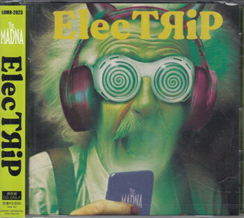 ElecTЯiP ／ THE MADNA [CD]