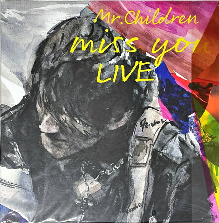 miss you LIVE ／ Mr.Children [Blu-ray]