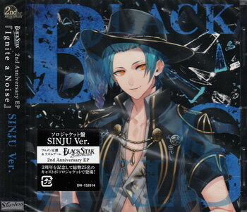 Rakuten - 2nd Anniversary EP『Ignite a Noise』SINJU Ver． ／ ブラックスター -Theater Starless- [CD]