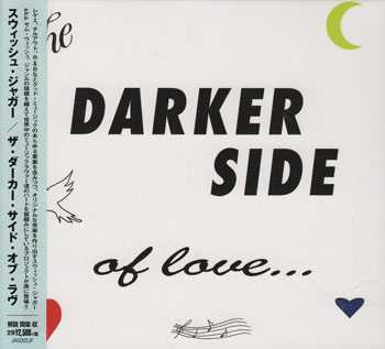 Artist Name: S - The Darker Side Of Love ／ Swish Jagua [CD]