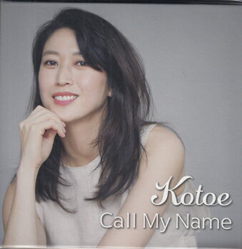 Call My Name ／ Kotoe Suzuki [CD]