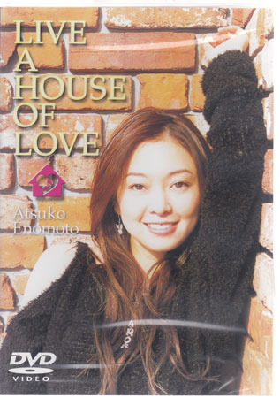 Rakuten - LIVE A HOUSE OF LOVE 榎本温子 [DVD]