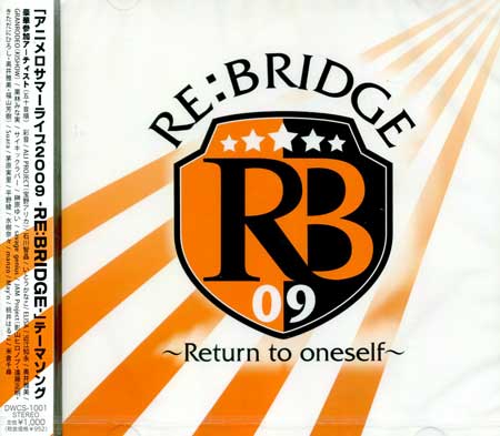 RE：BRIDGE～Return to oneself～ [CD]