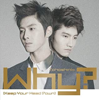 【中古】CD 東方神起/Why?？（Keep　Your　Head　Down）（DVD付）/AVCK-79022/シングル