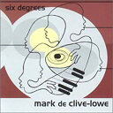 【中古】CD Mark de Clive Lowe/シックス ディグリーズ/POCP7494