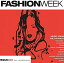 šCD Fashion Week / Issue # 01/Х