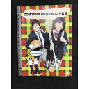 ○007277 レンタルUP■DVD COWCOW CONTE LIVE 5 90444 ※ケース無