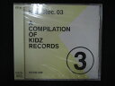 1342★未開封CD Kidz Rec.03 ※ワケ有