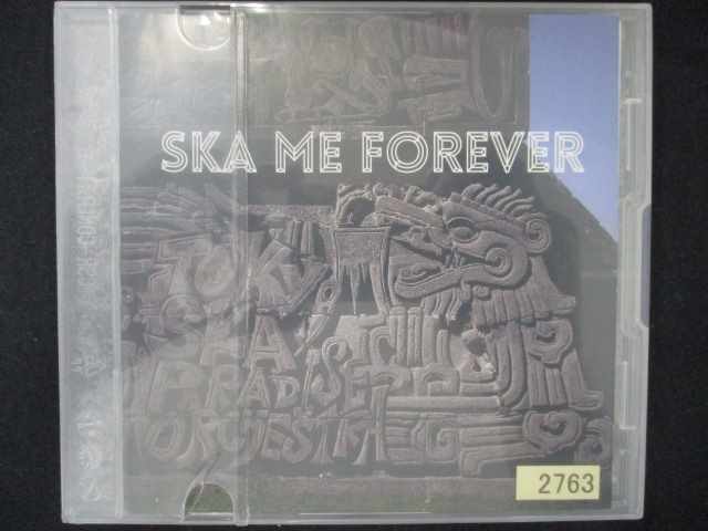 522＃レンタル版CD SKA ME FOREVER/東京スカパラダイスオーケストラ 2763