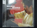 465#中古CD MOKO-MOKO/松永貴志