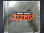 480＃中古CD Born as a NINJA/TRIGA FINGA