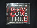 1077★未開封CD DREAM CATCHER-DREAMS COME TRUE MIX CD- ※ワケ有