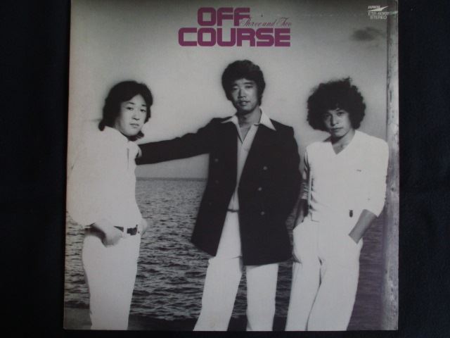 LP/レコード 0222■オフコース/Three and Two/ETP80107