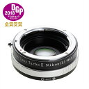 中一光学 Lens Turbo II N/G-m4/3 ニコンFマウント/Gシリーズレンズ - マイクロフォーサーズマウント フォーカルレデューサーアダプター