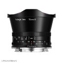 銘匠光学 TTArtisan 7.5mm f/2 C Fisheye Lマウント（バヨネット）APS-C ブラック 単焦点 魚眼レンズ