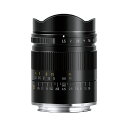 銘匠光学 TTArtisan 21mm f/1.5 ASPH（ソニーEマウント、L マウント、キヤノンRFマウント、ニコンZマウント）ブラック 単焦点レンズ ミラーレス版 広角