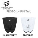2025 日本正規品 送料無料 CREATURES OF LEISURE PROTO 1.4 PIN TAIL クリエイチャー プロト ピンテール デッキパッド...