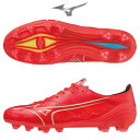 スパイク サッカー ミズノ アルファ エリート MIZUNO α ELITE サッカー シューズ ALPHA 固定式 P1GA236264 mizuno