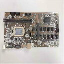【中古】B250BTC-12P マイニングマザーボード DDR4 DIMM VGA/DVIインターフェイス12PCIEビデオカードスロット LGA 1151シリ...