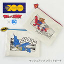 トムとジェリー × DCコミックス グッズ ポーチ バットマン スーパーマン コラボ フラットポーチ 薄い スリム フラット/ FLAPPER フラッパー マッシュアップフラットポーチ /レディース メンズ ペンポーチ ペンケース 小物入れ おしゃれ 小物 雑貨 キャラクター 100周年/