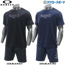 野球 オークリー 上下ウェア ウエア 上下セット Tシャツ 半袖 吸汗速乾 春夏用 メンズ トレーニング FOA405198-FOA405238 OAKLY 野球用品 スワロースポーツ