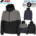 野球 SSK プロエッジ ウェア ウエア ジャケット 冬用 アウター フーディー 練習着 トレーニング メンズ レディース ユニセックス 限定 大人用 一般用 ...