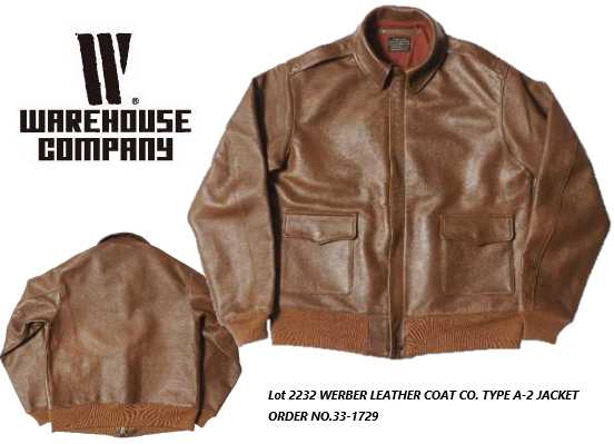 SWAPMEET㤨֥ϥ(WAREHOUSELot2232 WERBER LEATHER COAT CO. TYPE A-2 JACKET ORDER NO.33-1729 ե饤ȥ㥱åȡ̵ۡפβǤʤ275,000ߤˤʤޤ