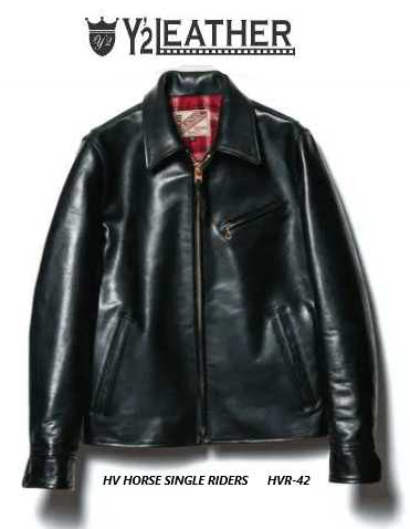 Y2 LEATHER(ワイツーレザー）HVR-42　ホースシングルライダースHV HORSE SINGLE RIDERS　【送料無料】レザージャケット　アメカジ　ヴィンテージ　バイカー　ハーレージャケ