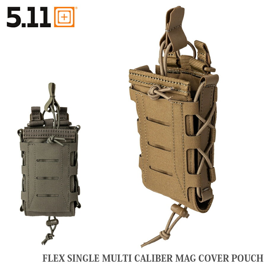 5.11 Tactical FLEX SINGLE MULTI CALIBER MAG COVER POUCH #56682 【メール便】