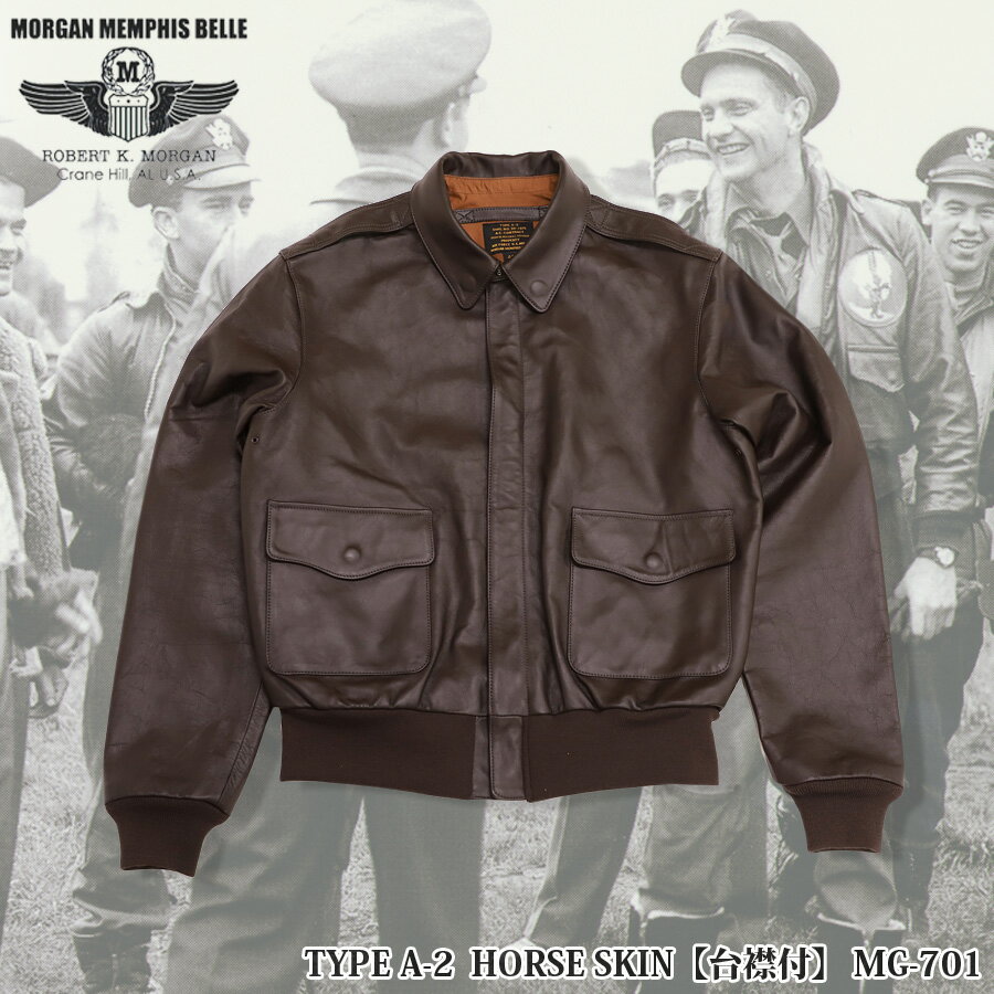 乐天商城 - 【P5倍】MORGAN MEMPHIS BELLE TYPE A-2 HORSE SKIN 馬皮革 MG-701【P5倍★5月9日20：00〜16日1：59まで！】