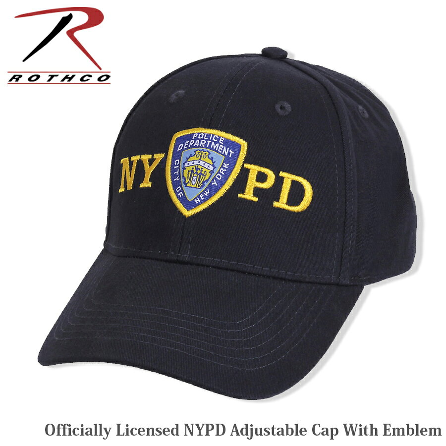 軽量で弾力性のある起毛100％コットンツイル素材。フリーサイズ。 商品名 ROTHCO（ロスコ） Officially Licensed NYPD Adjustable Cap With Emblem サイズ FREESIZE カラー NavyBlue 素材 綿 100％ 注意事項 ●多店舗と在庫を共有しており、注文のタイミングにより売切れとなってしまう場合がございます。 ●お客様のご覧になっている環境により、商品の色が違う場合がございます。 ●商品によっては、サイズ数値に若干の誤差が生じる場合がございます。 　以上、ご了承よろしくお願い致します。 All-Weather Waterproof Note 6×8 この商品をみる Blousing Garter Straps 裾ゴム この商品をみる Zipper Boot Laces ブーツ ジッパー この商品をみる Microfiber Towel 15x24 マイクロファイバー タオル この商品をみる Deluxe Low Profile Cap 【SWAT / POLICE】 この商品をみる Low Profile Cap 【NASA】 この商品をみる