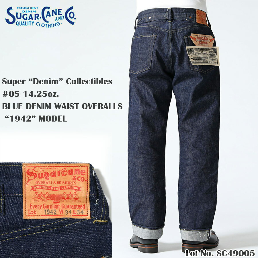 SUGAR CANE & Co. Super “Denim” Collectibles #05 14.25oz. BLUE DENIM WAIST OVERALLS “1942” MODEL 【ONE WASH】 SC49005