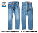 [ CIRCLE 14.8oz AJ Be[W ZBb` e[p[h W[Y ] V GCWOf  JAPAN BLUE JEANS Wpu[W[Y  lC used H fj { Y X Ԏ J201 mid