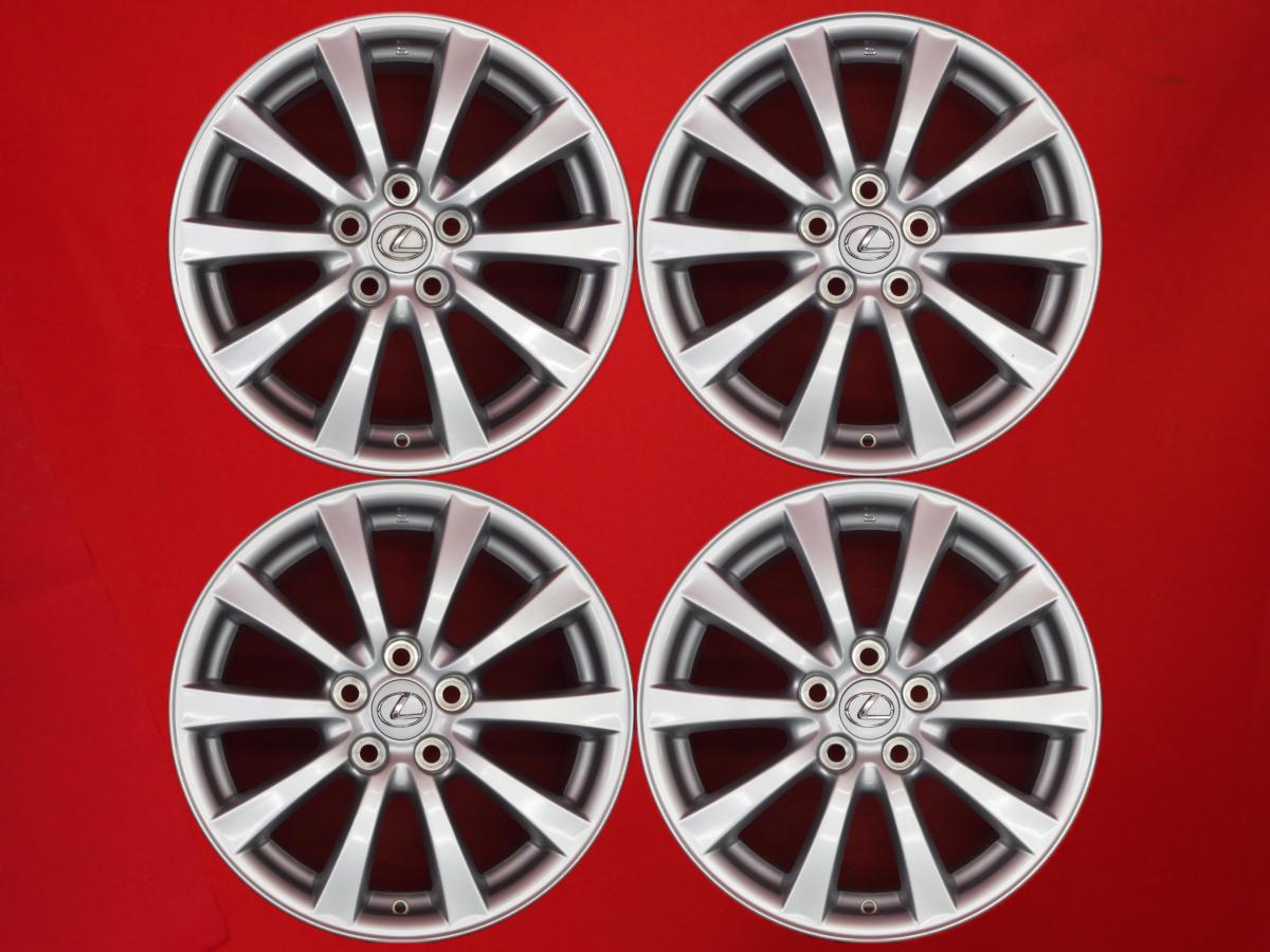 レクサス IS350純正10本スポーク 8Jx17 +45 5/114.3 シルバー(銀色)系 RC300h GS300h UX200 RC200t GS250 NX300 RC350 IS350 GS350 ES330 GS300 IS350C IS250 IS250C GS450h ES300h