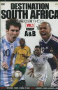 DESTINATION　SOUTH　AFRICA　出場32ヶ国プレビュー　VOL．1　GROUP　A＆B/サッカー【中古】中古DVD