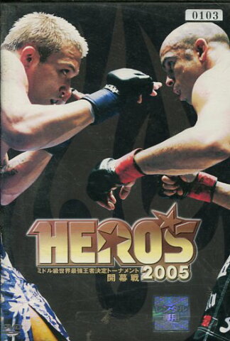 HEROS 2005 ミドル級世界最強王者決定トーナメント　開幕戦【中古】中古DVD