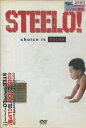 Steelo!!: Choice Is Yours【中古】中古DVD
