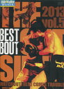 ジ・アウトサイダー 2013 Vol.5 BEST BOUT【中古】中古DVD
