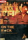 ON THE ROCK /山下澄人 室井佑月 モト冬樹 【中古】【邦画】中古DVD