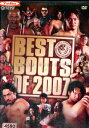 ベストバウツ・オブ2007　新日本プロレス【中古】中古DVD