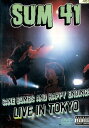酒ボム&ハッピー・エンディングス〜ライヴ・イン・トウキョウ/SUM41 【中古】中古DVD