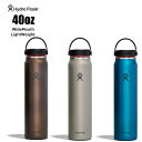 Hydro Flask TRAIL SERIES 40oz Lightweight Wide Mouth｜ハイドロフラスク　トレイルシリーズ　40オンス　ライトウェイト　ワイドマウス｜1182ml　保温保冷水筒　ボトル　アウトドア　キャンプ　ヨガ