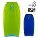 SCIENCE PRO TECH｜サイエンス　プロ　テック　ボディーボード　ボディボード　BODYBOARD　Bodyboards